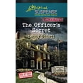 thumbnail image 1 of Pre-Owned The Officer's Secret (Larger Print Love Inspired Suspense: Military Investigations) Paperback, 1 of 1