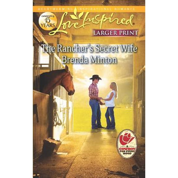 Pre-Owned The Rancher's Secret Wife (Love Inspired: Cooper Creek) Paperback