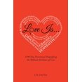 thumbnail image 1 of Love Is...: A 90 Day Devotional Magnifying the Biblical Attributes of Love (Paperback), 1 of 1