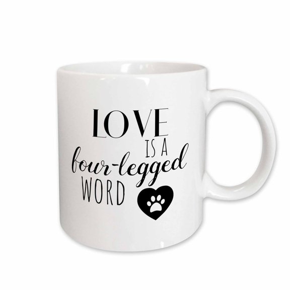 3drose, Love Is a Four Legged Word and Paw with Heart. Black Letters on White., 15oz Mug