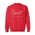 thumbnail image 1 of Love Is All You Need Crewneck Sweatshirt, 1 of 3