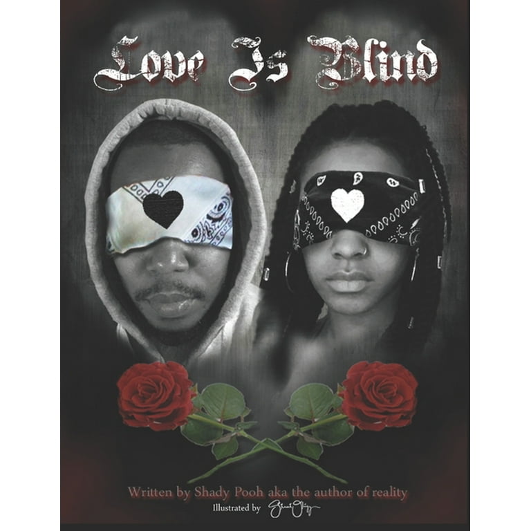 Love is Blind: A real Love story