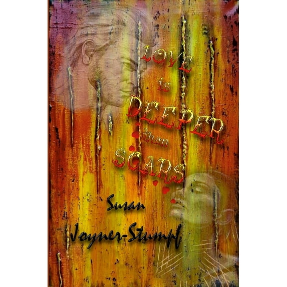Love Is Deeper Than Scars, (Paperback)