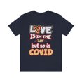 thumbnail image 1 of Love Is In The Air But So Is Covid Funny T-Shirt Cute Nurse Valentine Shirt, 1 of 6