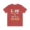thumbnail image 1 of Love Is In The Air But So Is Covid Funny T-Shirt Cute Nurse Valentine Shirt, 1 of 6