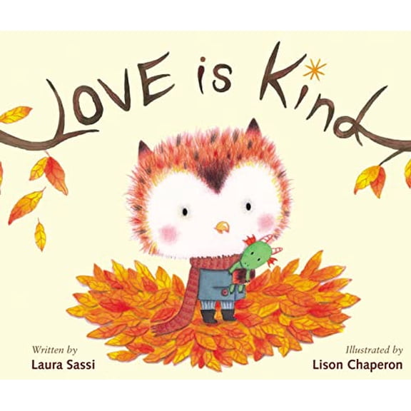 Pre-Owned Love Is Kind (Hardcover) 0310754895 9780310754893