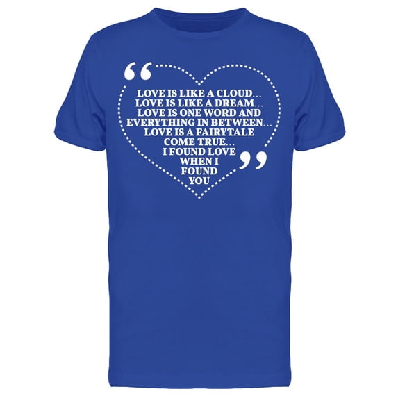 Love Is Like A Cloud Tee Men's -Image by Shutterstock