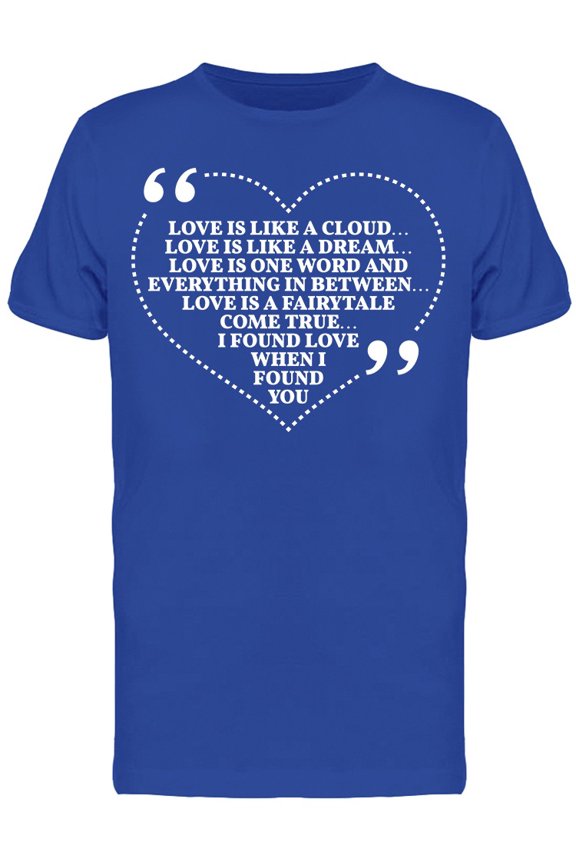 Love Is Like A Cloud T-Shirt Men -Image by Shutterstock, Male Medium