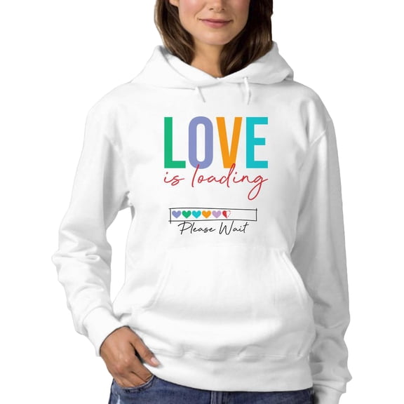 Love Is Loading Banner Hoodie Women -Image by Shutterstock, Female Small