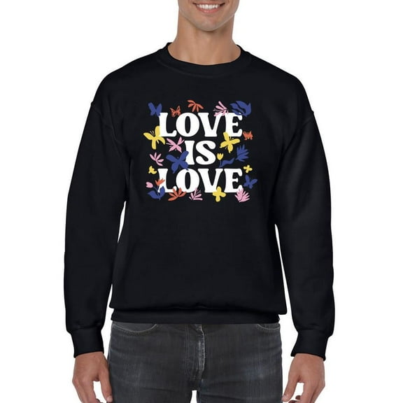 Love Is Love Lgbtq Pride Tee Sweatshirt Men's