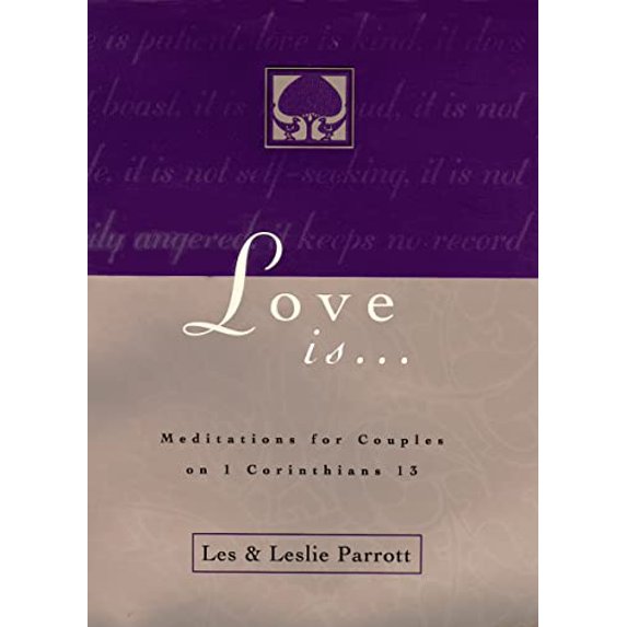 Pre-Owned Love Is . . .: Meditations for Couples on I Corinthians 13 (Paperback) 0310216664 9780310216667