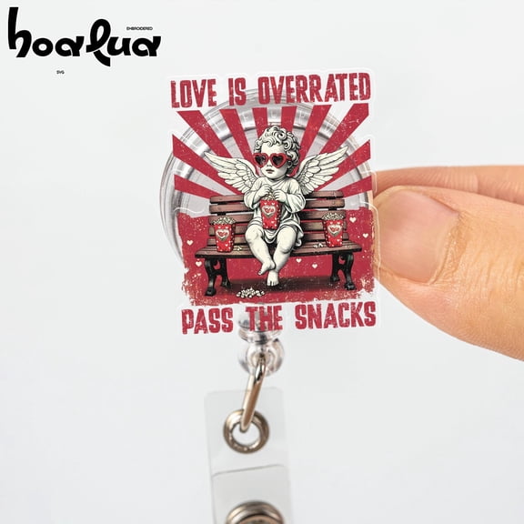 Love Is Overrated Badge Reel Funny Valentine Gift, Sarcastic Snack Lover Work Badge for Office & Daily Wear