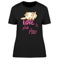 thumbnail image 1 of Love Is Pink Piggy  T-Shirt Women -Image by Shutterstock, Female Large, 1 of 2