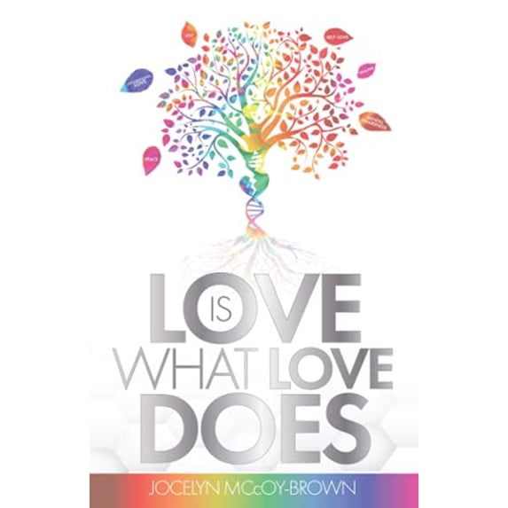 Pre-Owned Love Is What Love Does Paperback