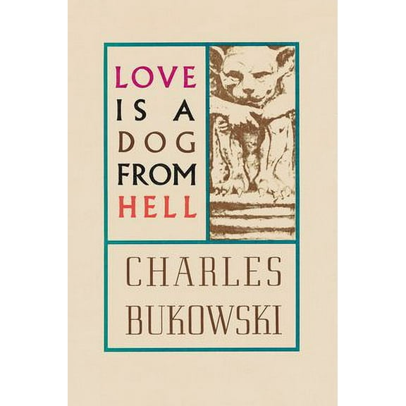 Pre-Owned Love is a Dog From Hell, 9780876853627, 0876853629, Paperback, Ecco ed. edition