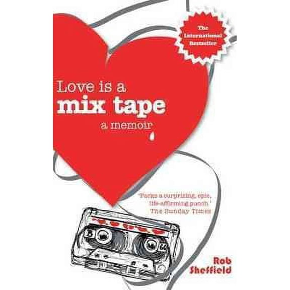 Love is a Mix Tape