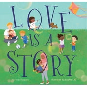 Love Is a Story, Hardcover