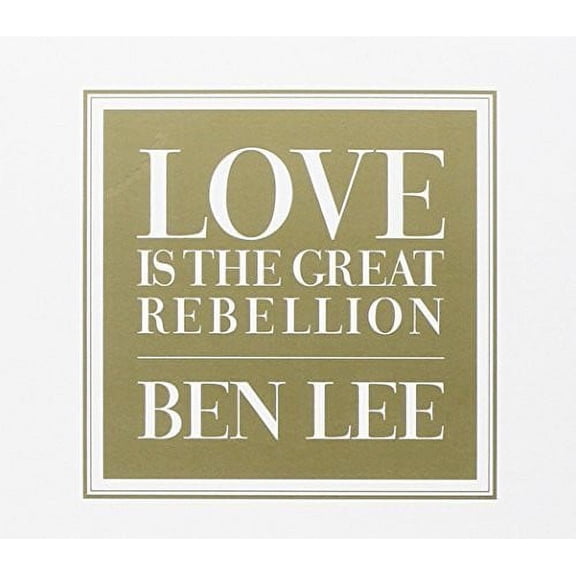 Love Is the Great Rebellion (CD)