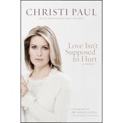 Love Isnt Supposed to Hurt Paperback