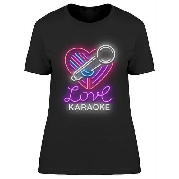 Love Karaoke Neon Like Heart T-Shirt Women -Image by Shutterstock, Female Small