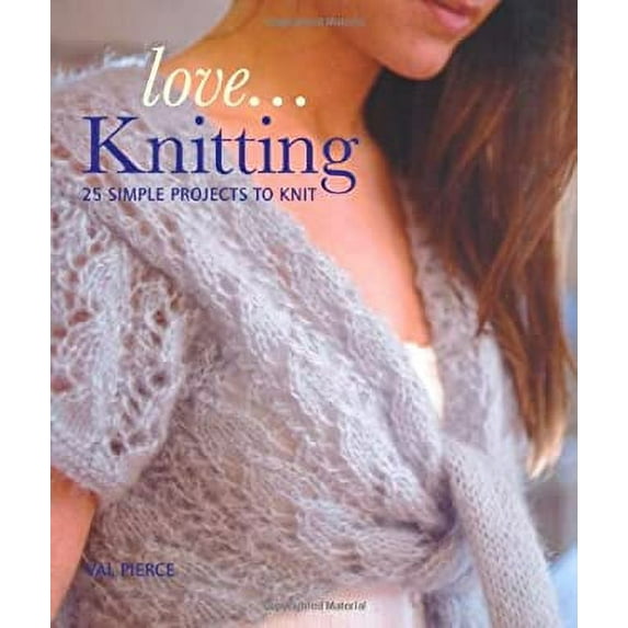 Pre-Owned Love... Knitting 9781847735942