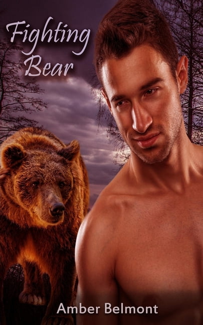 Fighting Bear: A BBW Paranormal Shape Shifter Romance Love Laid Bear Volume 4 Paperback 1546871969 9781546871965 Amber Belmont