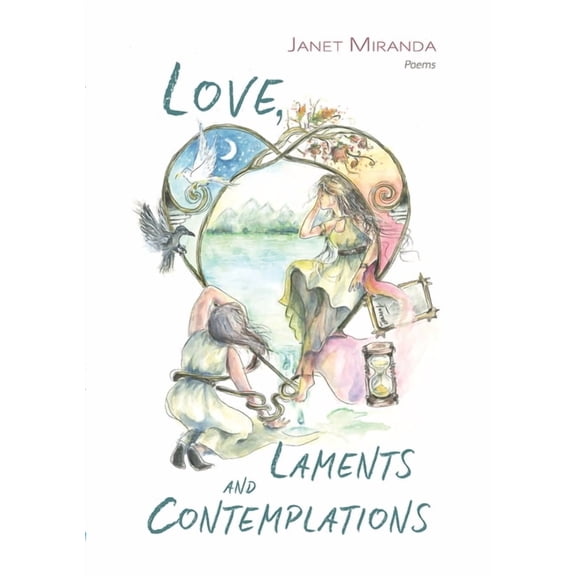 Love, Laments and Contemplations (Paperback)
