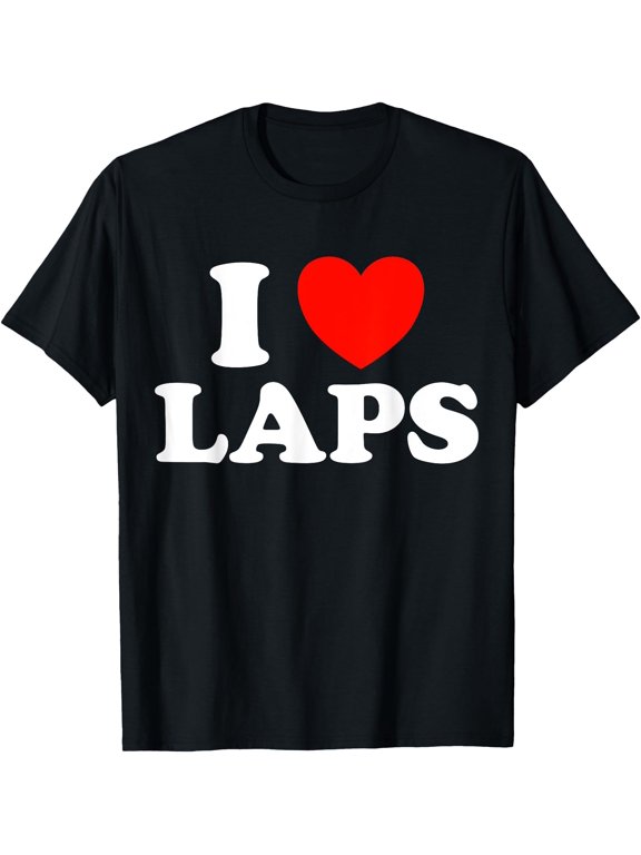 Love Lap Funny Sit On Cuddle Hug Cozy Fan Run Pet Warm Swim T-Shirt