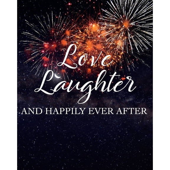 Love Laughter: Checklists, Worksheets, and Essential Tools to Plan the Perfect Dream Wedding Paperback 1686900104 9781686900105 Pen It Down Journals