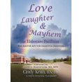 thumbnail image 1 of Love, Laughter, & Mayhem in Eldercare Facilities: The Master Key for Dementia Training, (Paperback), 1 of 1