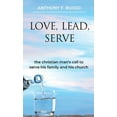 thumbnail image 1 of Love, Lead, Serve, (Paperback), 1 of 1
