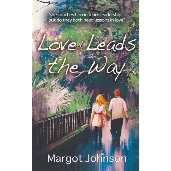 Love Leads the Way (Paperback)
