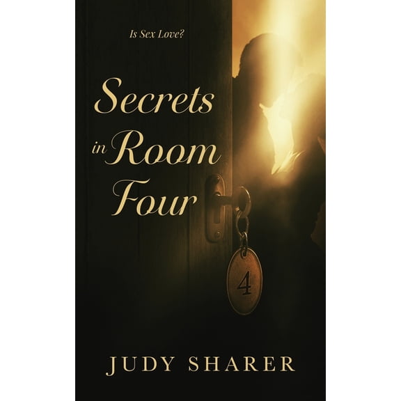 Love Lessons Secrets in Room Four, Book 1, (Paperback)