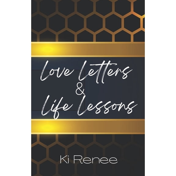 Love Letters & Life Lessons (Paperback)