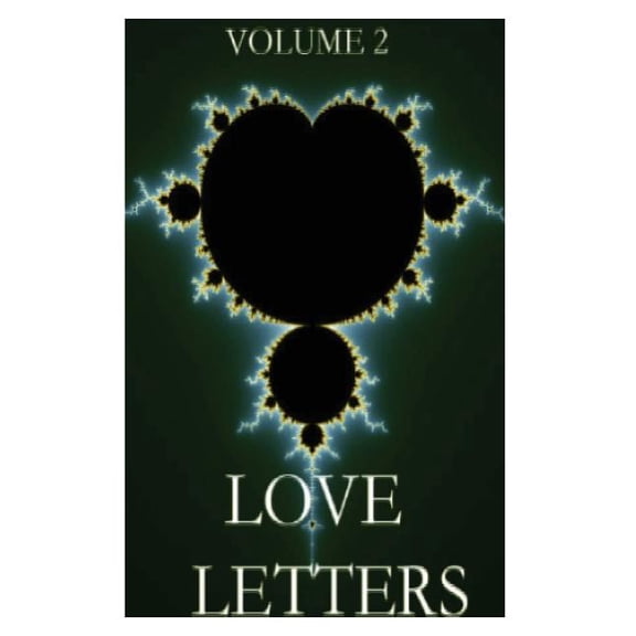 Love Letters Love Letters Volume II, Book 2, (Paperback)