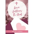 thumbnail image 1 of Love Letters To God (Paperback), 1 of 1