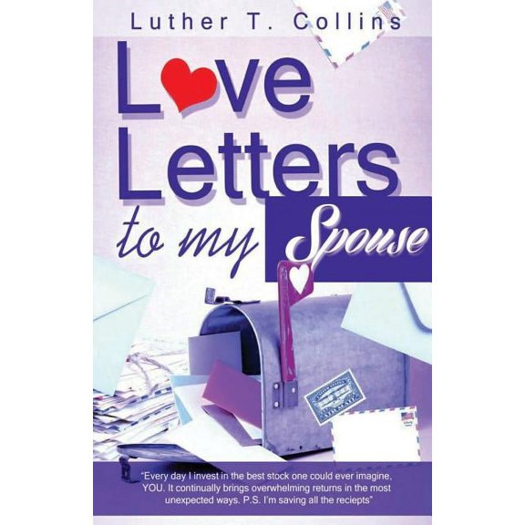 Love Letters To My Spouse, (Paperback)