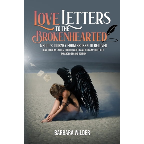 Love Letters To The Brokenhearted, (Paperback)