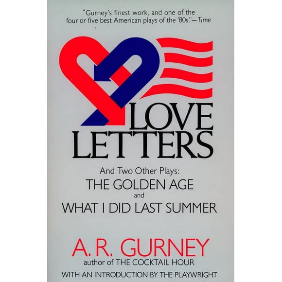 Love Letters and Two Other Plays : The Golden Age, What I Did Last Summer (Paperback)