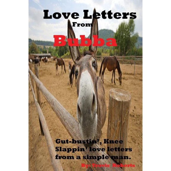Love Letters from Bubba