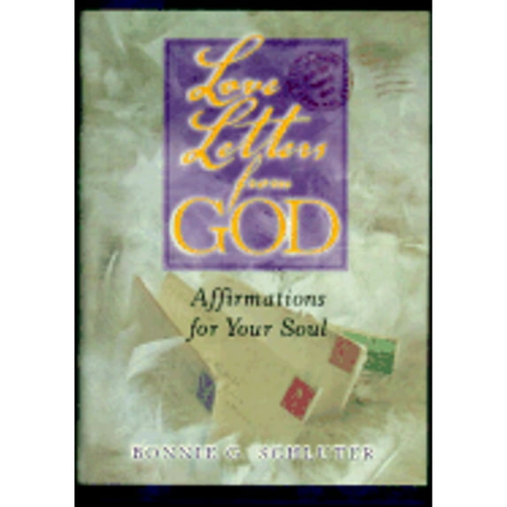 Love Letters from God : Affirmations for Your Soul (Hardcover)