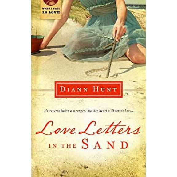 Pre-Owned Love Letters in the Sand (Paperback) 9781609361136