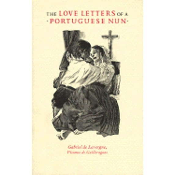 Pre-Owned Love Letters of a Portugese Nun (Paperback) by Gabriel de Lavergne, Guido Waldman