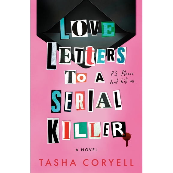Love Letters to a Serial Killer (Paperback)