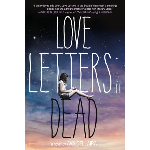 Love Letters to the Dead : A Novel (Paperback)