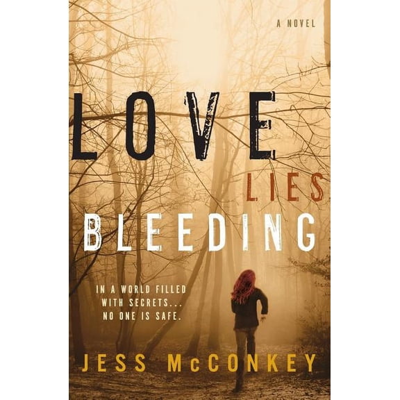 Love Lies Bleeding, (Paperback)