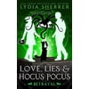 Pre-Owned Love, Lies, and Hocus Pocus Betrayal: The Lily Singer Adventures Book 5 (Volume 5) (A Lily Singer Cozy Fantasy Adventure) Paperback