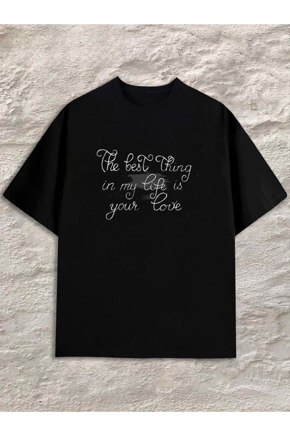 Love Life Best Thing men black New spring and autumn trendy printed T-shirts Classic Unisex Shirt Graphic tshirts Vintage Unisex Shirt Graphic Tee tshirts