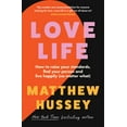 thumbnail image 1 of Love Life How To Raise Your (Paperback) by Matthew Hussey, 1 of 2