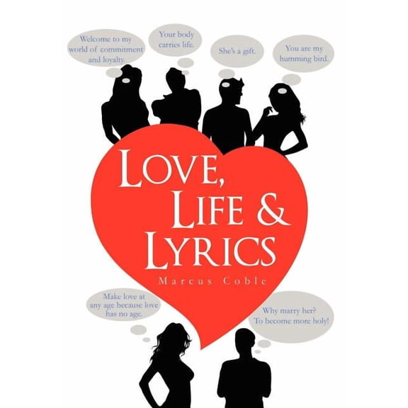Love, Life & Lyrics